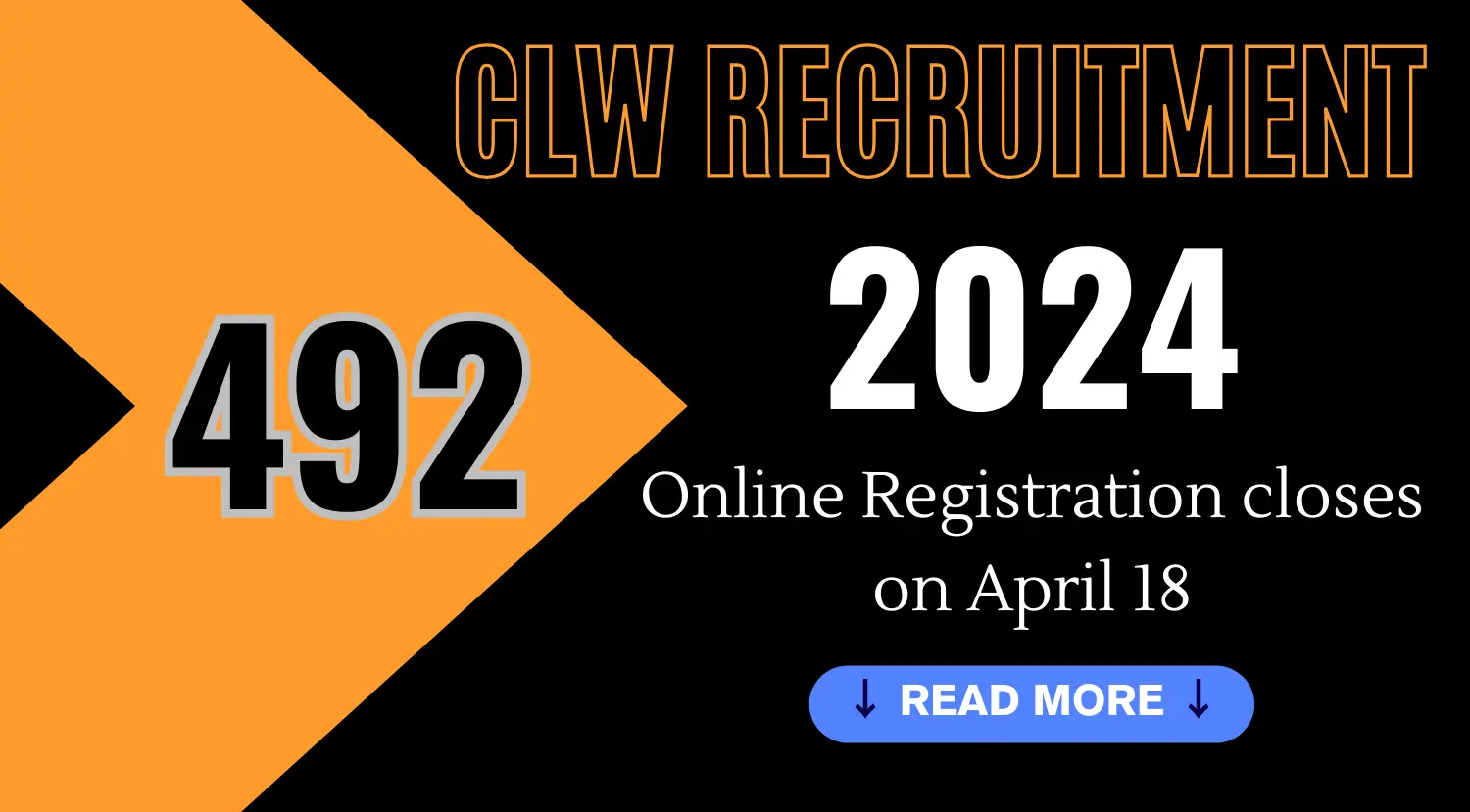CLW 492 Vacancy 2024 Online Registration closes on April 18 Apply Now