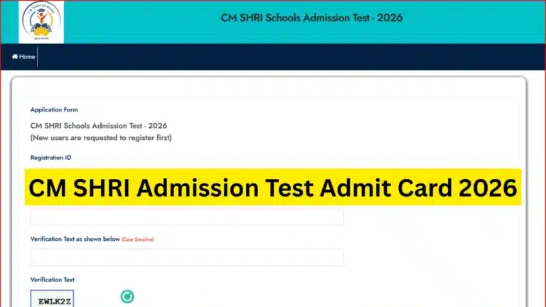 CM SHRI Admission Test Admit Card 2026 Out for Class 6 and Class 9, Exam on 13 April 14 CM SHRI Admission Test Admit Card 2026