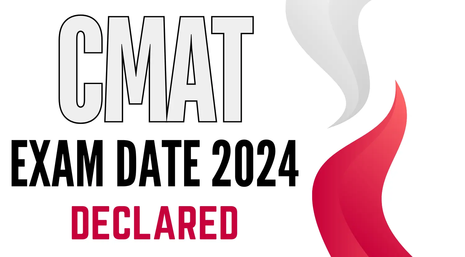 CMAT Exam Date 2024 Declared - Check Out CMAT Examination Schedule Here