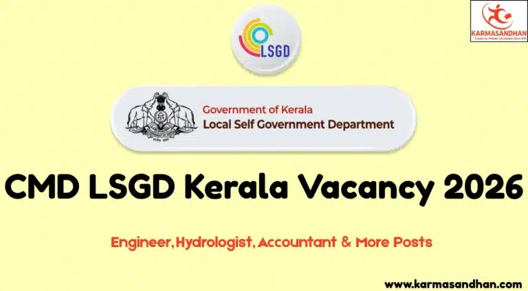 CMD LSGD Kerala Vacancy 2026 Announced for 231 Engineer, Hydrologist, Accountant & More Posts 20 CMD LSGD Kerala Vacancy 2026
