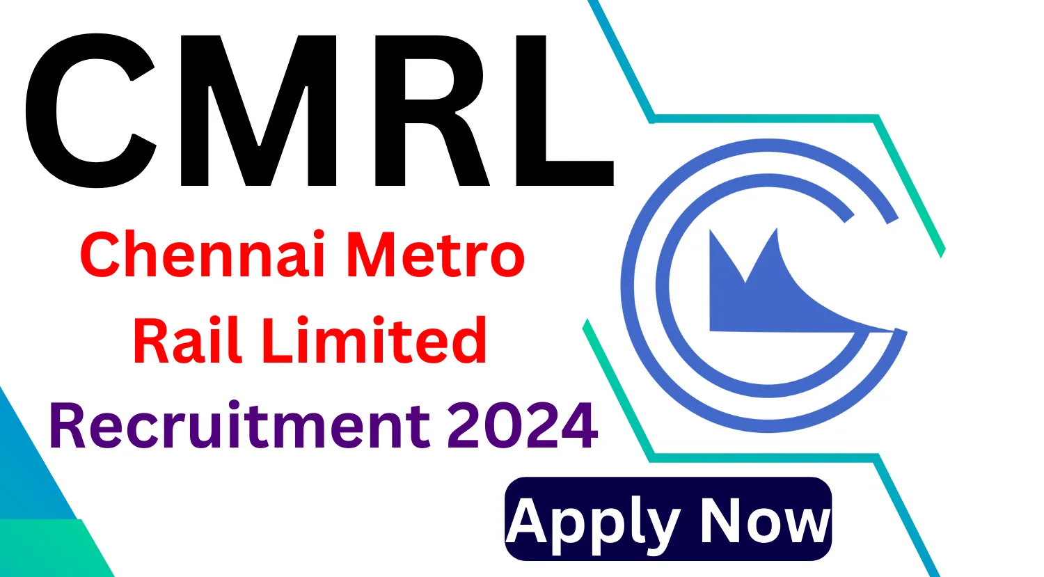CMRL Recruitment 2024