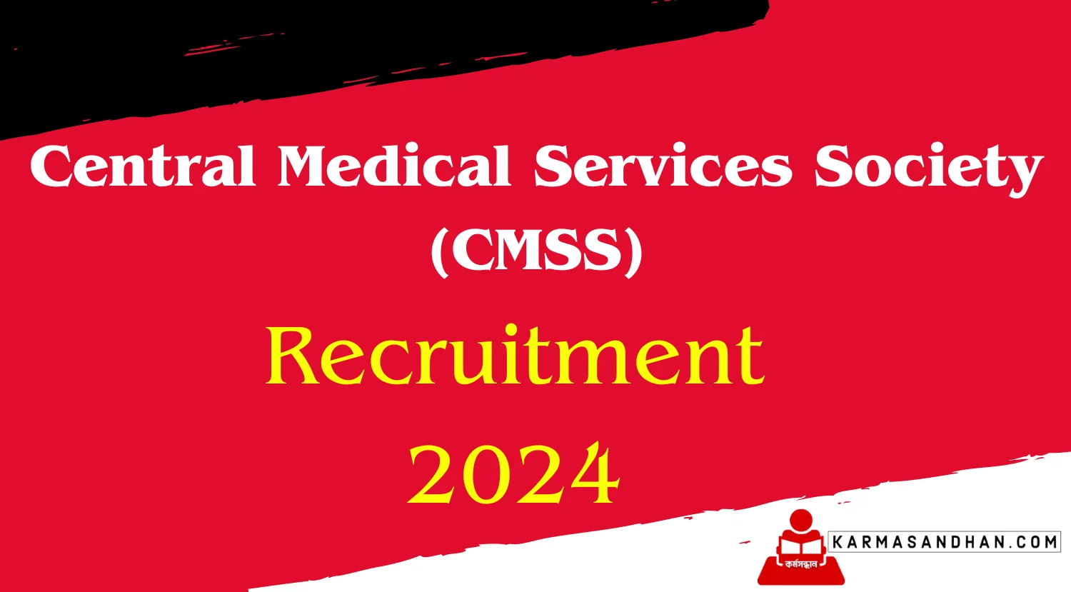 CMSS Manager and Assistant Recruitment 2024