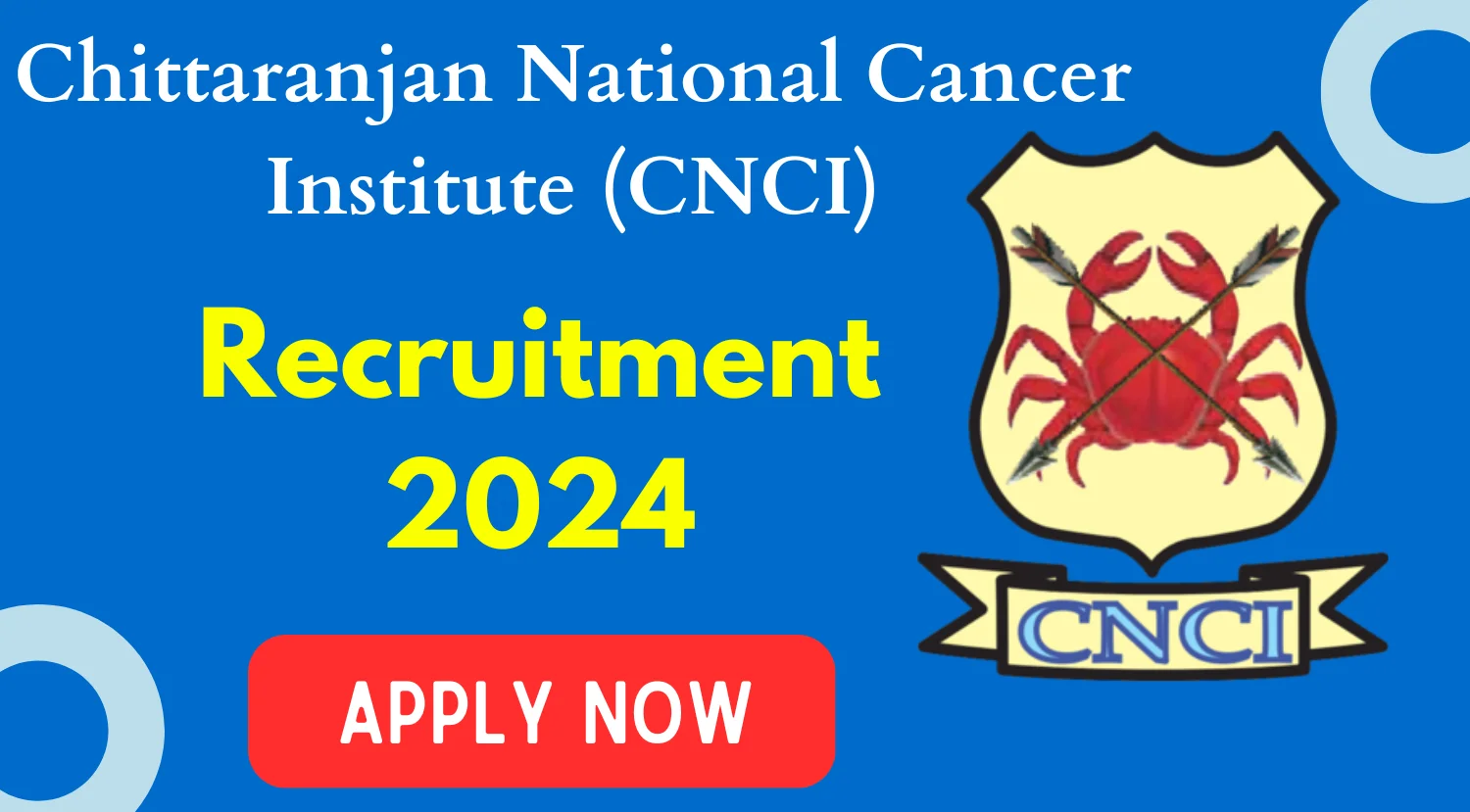 CNCI Kolkata Counsellor Recruitment 2024
