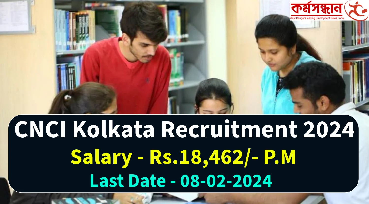 CNCI Kolkata PCC Recruitment 2024 through BECIL