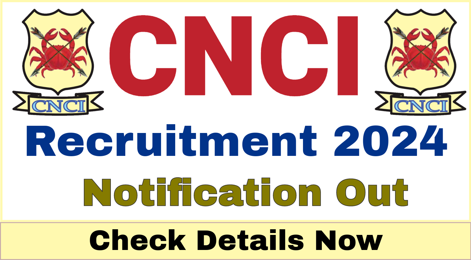 CNCI Specialist Grade-II Recruitment 2024