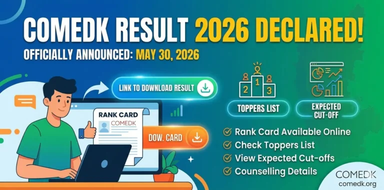 COMEDK Result 2026 Declared: Toppers List, Expected Cut-Off & Link to Download Results Online 11 COMEDK Result 2026