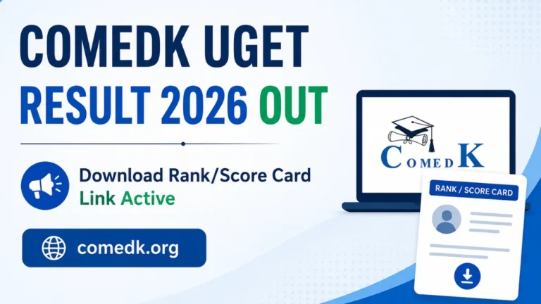 COMEDK UGET Result 2026 Out, Download Rank/Score Card Link Active at comedk.org 16 COMEDK UGET Result 2026 Out, Download Rank/Score Card Link Active at comedk.org