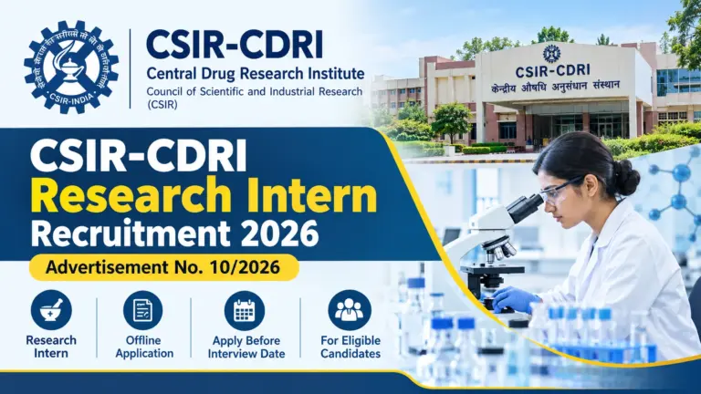 CSIR-CDRI Research Intern Recruitment 2026 Notification Out, Apply Offline 6 CSIR-CDRI Research Intern Recruitment 2026 Notification Out, Apply Offline
