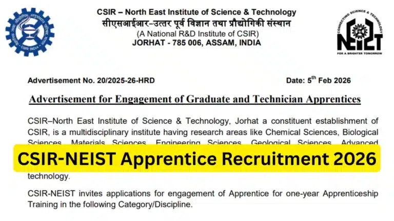 CSIR-NEIST Apprentice Recruitment 2026, Apply Online for Graduate & Technician Posts 25 CSIR-NEIST Apprentice Recruitment 2026