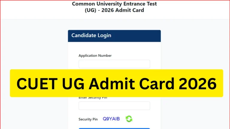 NTA CUET UG Admit Card 2026 Out, Common University Entrance Test Hall Ticket Link Active 27 CUET UG Admit Card 2026