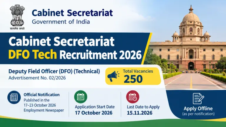 Cabinet Secretariat DFO Technical Recruitment 2026 Notification OUT: Apply Offline, Eligibility & Official PDF 28 Cabinet Secretariat DFO Technical Recruitment 2026