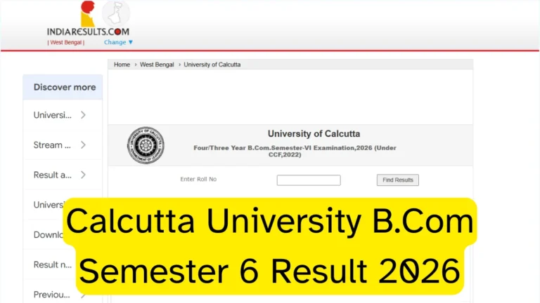 Calcutta University B.Com Semester 6 Result 2026 OUT, Check Online, Direct Links Here