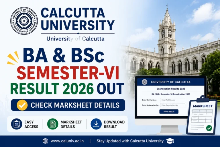Calcutta University BA & BSc Semester-VI Result 2026 Out, Check Marksheet Details 4 Calcutta University BA & BSc Semester-VI Result 2026 Out, Check Marksheet Details