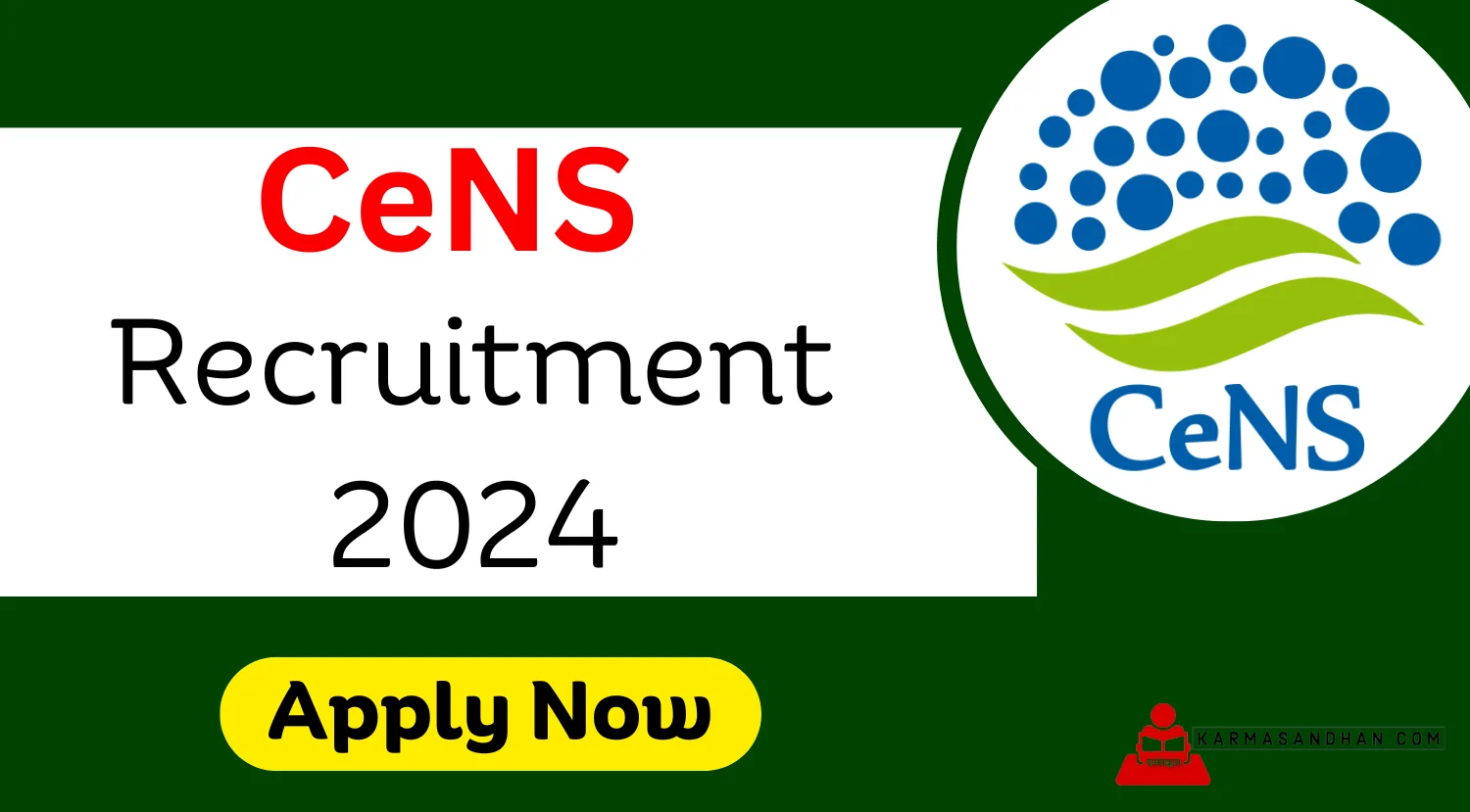 CeNS Project Associate-I (JRF) Recruitment 2024
