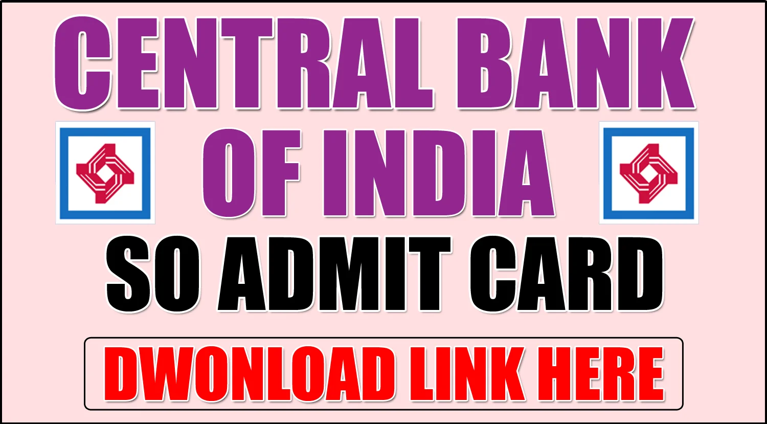 Central Bank of India SO Admit Card 2024 Download Link Here