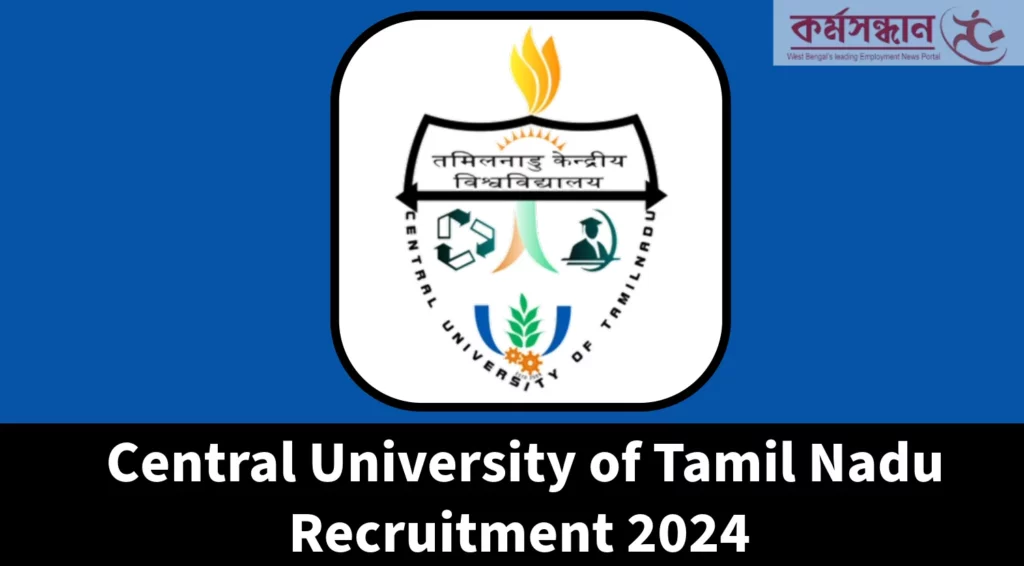 Central University of Tamil Nadu Recruitment 2024