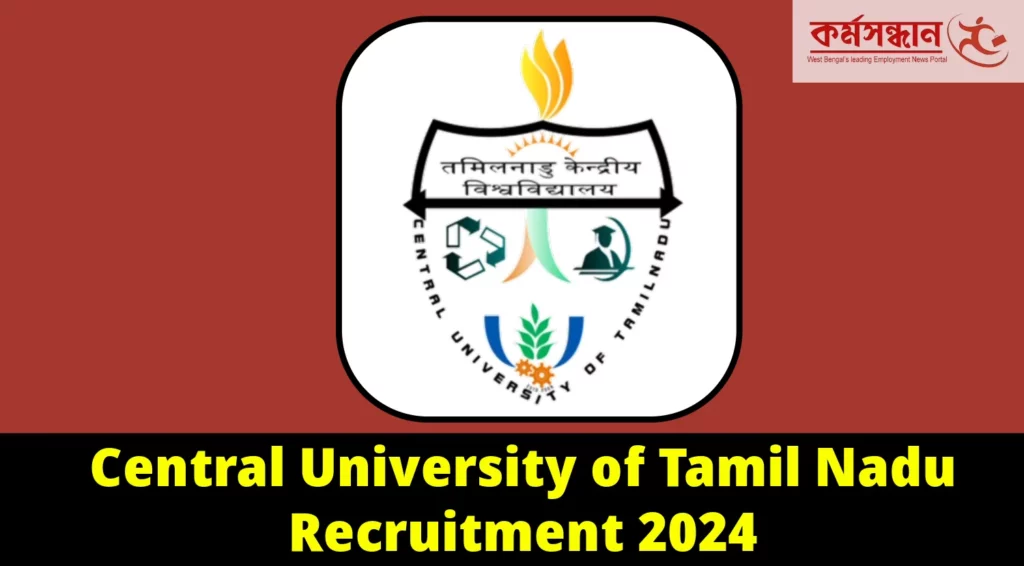 Central University of Tamil Nadu Recruitment 2024