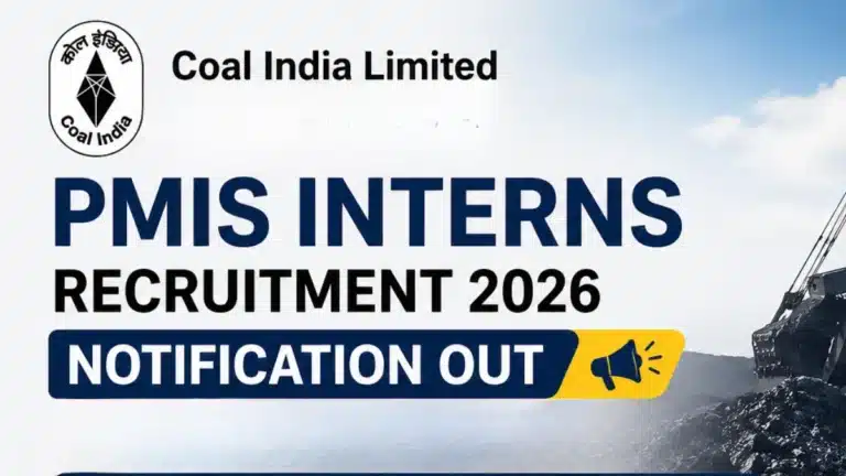 Coal India Limited PMIS Interns Recruitment 2026 Notification Out For 34 Vacancies 16 Coal India Limited PMIS Interns Recruitment 2026
