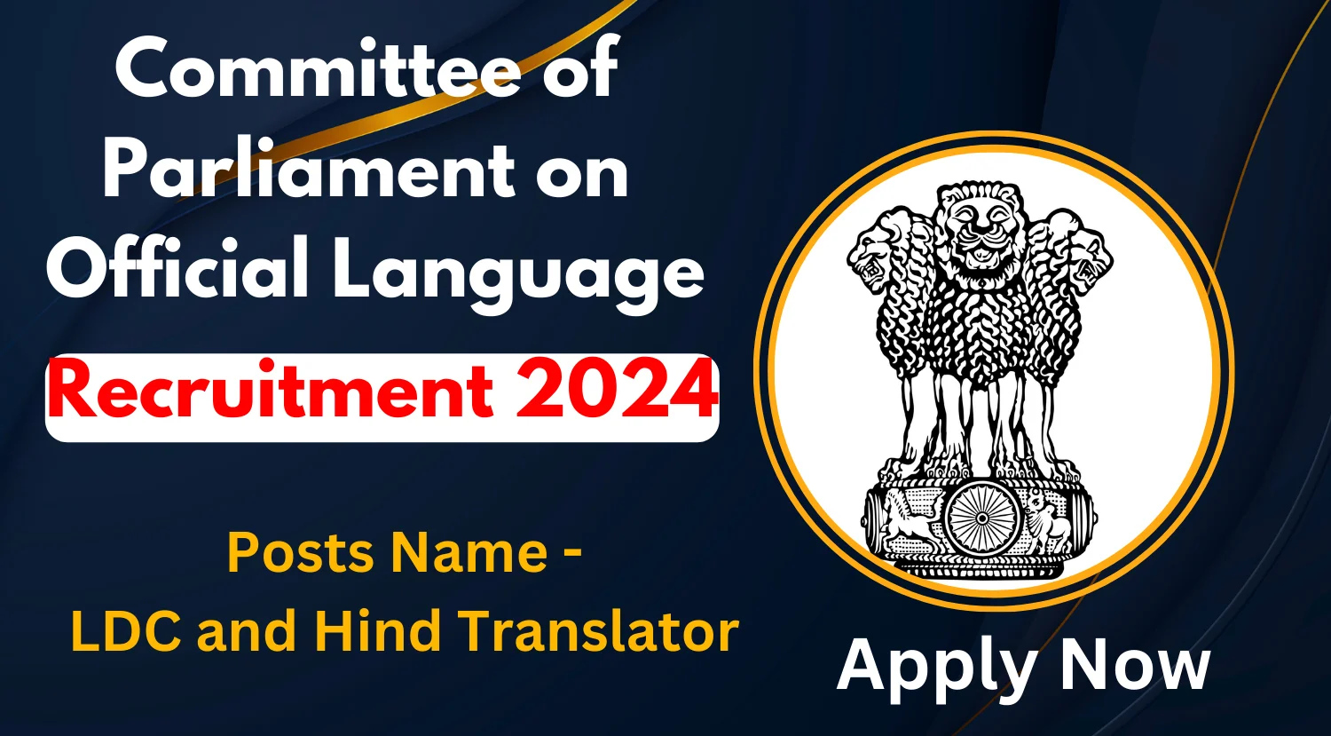 Committee of Parliament on Official Language Recruitment 2024