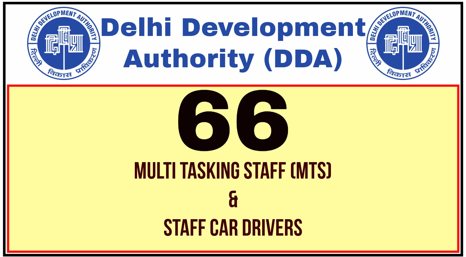  DDA MTS and Driver Recruitment 2024