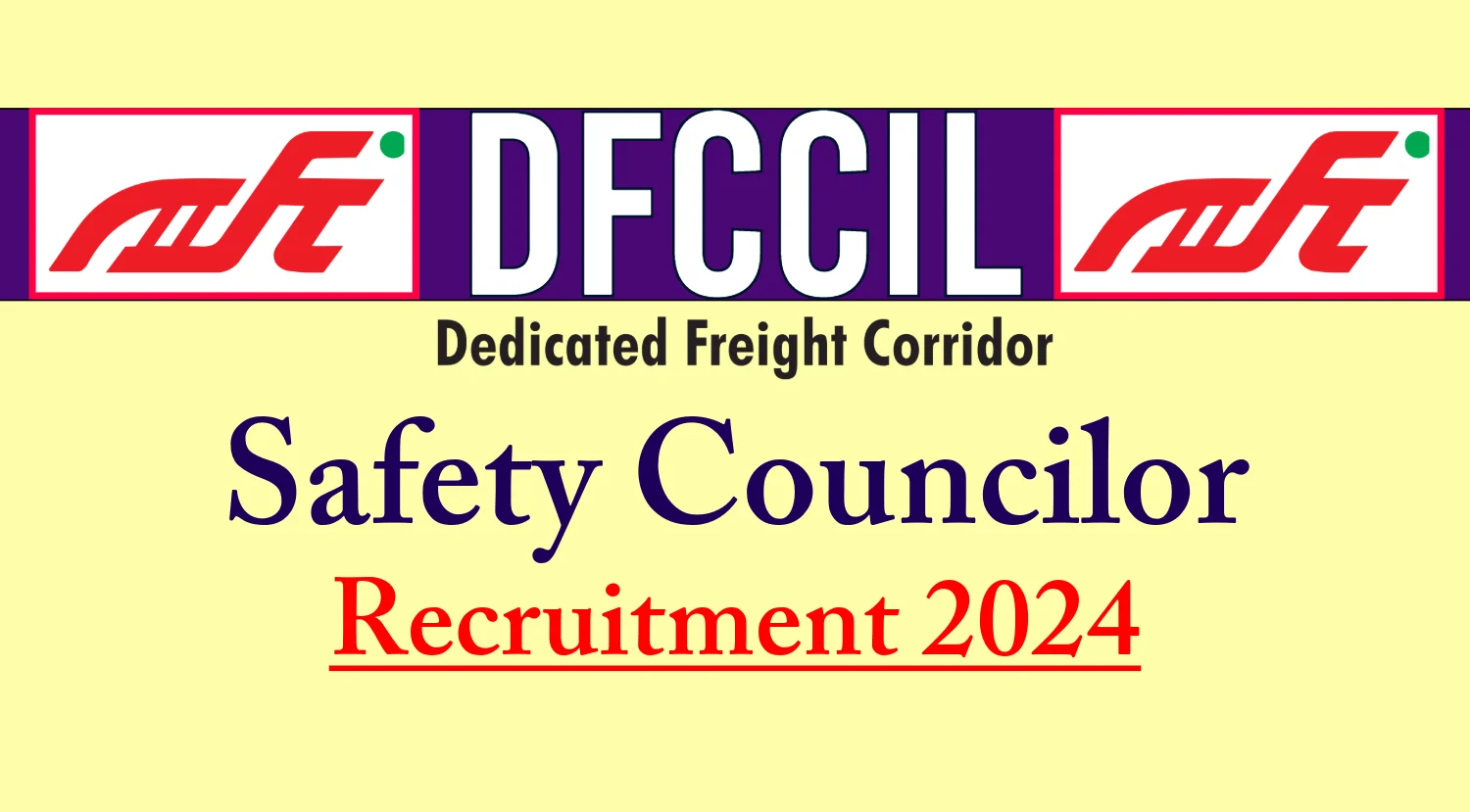 DFCCIL Safety Counselor Recruitment