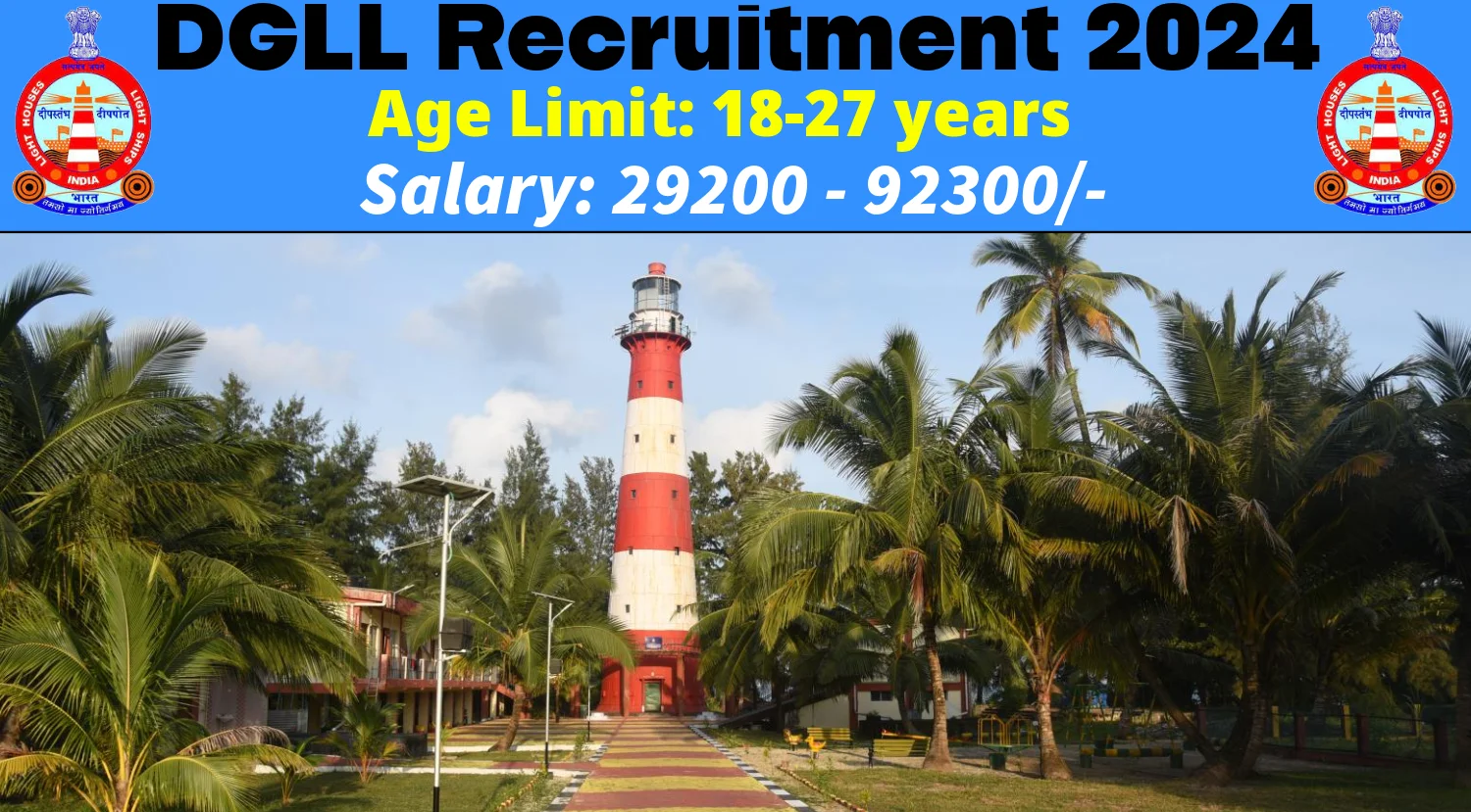 DGLL Recruitment 2024
