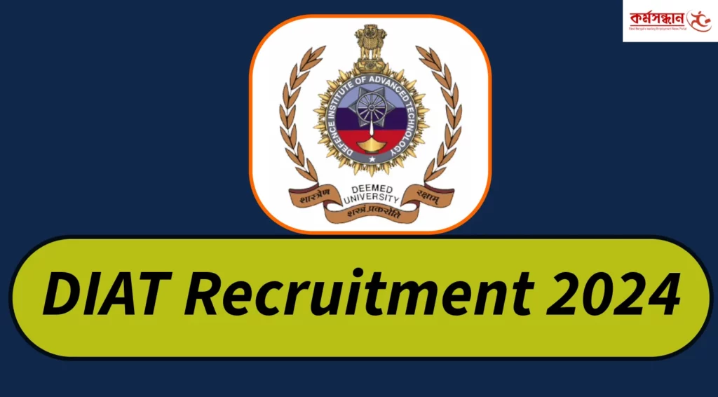 DIAT Recruitment 2024 for JRF and Other Posts