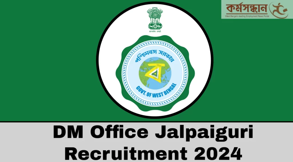DM Office Jalpaiguri Doctor, Nurse, & Ayah Recruitment 2024