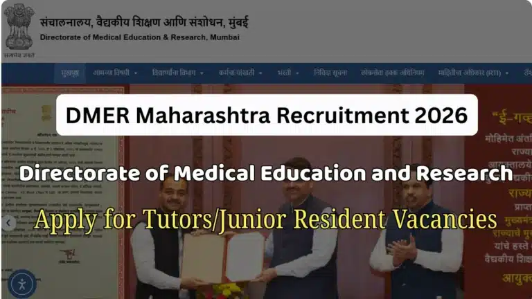 DMER Maharashtra Tutors/Junior Residents Online Form 2026 Out, Apply Online for 1540 Vacancies 6 DMER Maharashtra Tutors/Junior Residents Online Form 2026