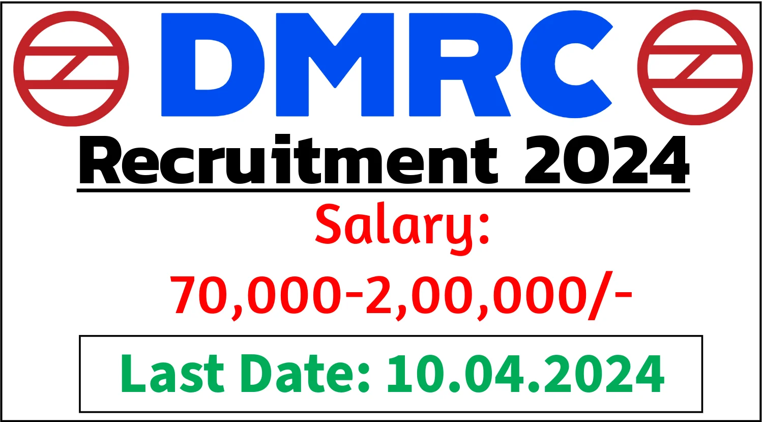DMRC Chief Resident Engineer Civil Recruitment 2024