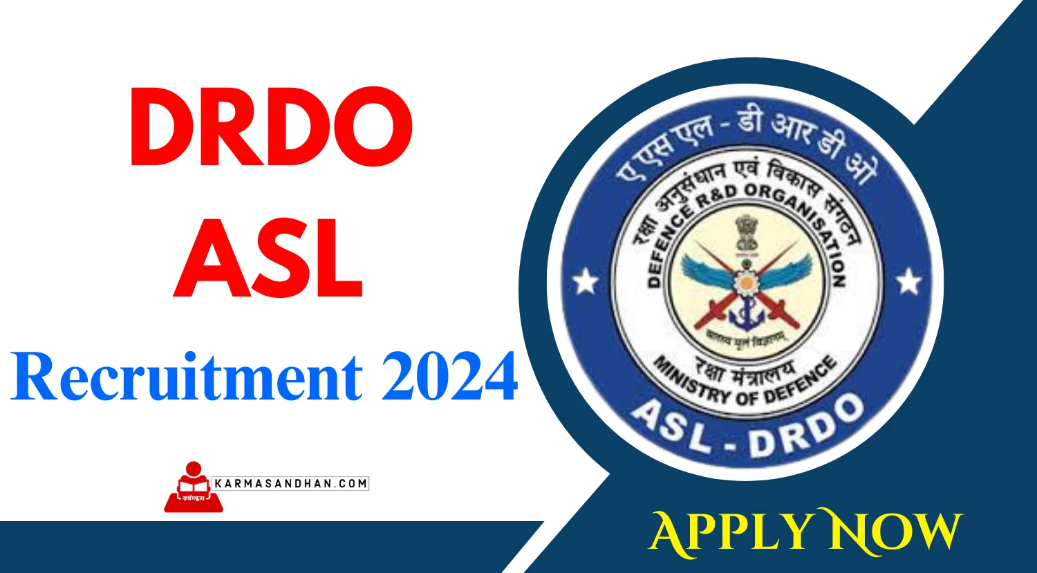 DRDO ASL JRF RA Recruitment 2024