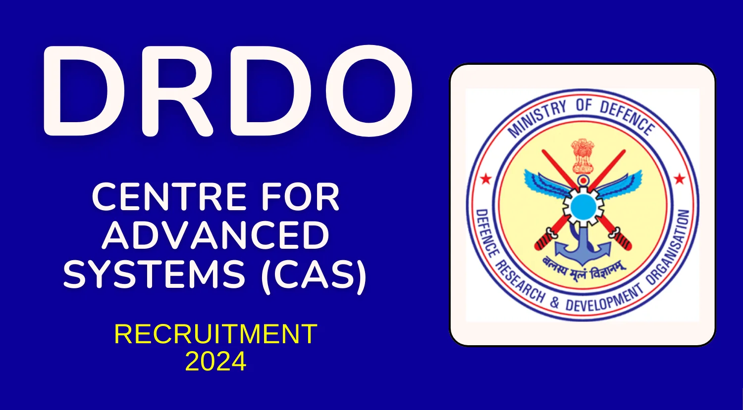 DRDO Recruitment 2024 Notification Out