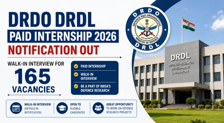 DRDO DRDL Paid Internship 2026 Notification Out, Walk-In Interview For 165 Vacancies at Defence Research Development Laboratory 25 DRDO DRDL Paid Internship 2026 Notification Out, Walk-In Interview For 165 Vacancies at Defence Research Development Laborator