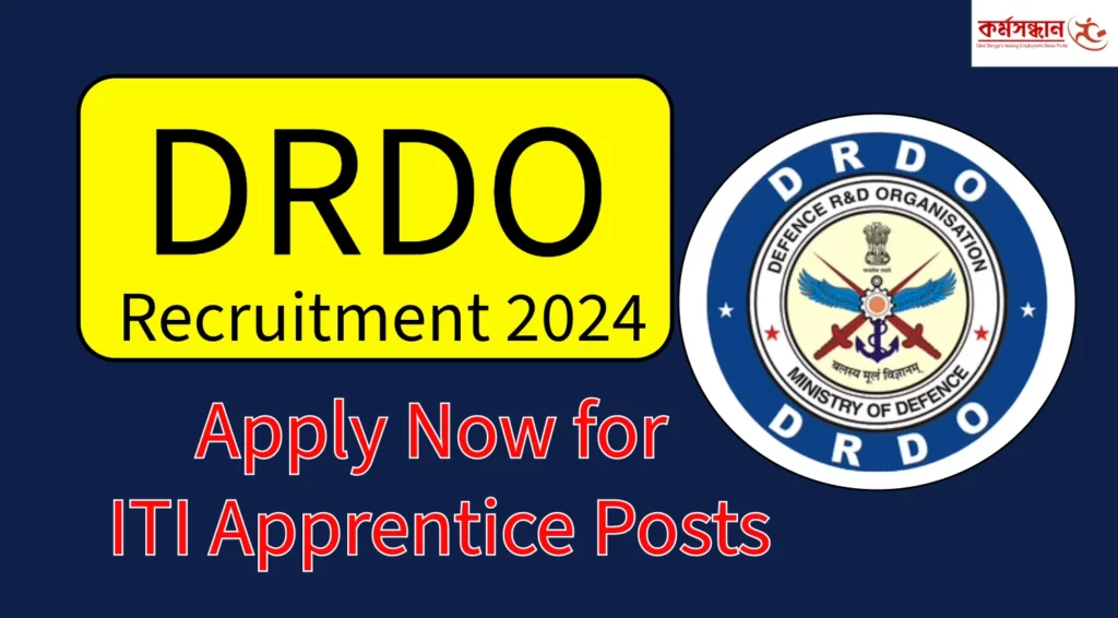 DRDO ITI Apprentice Recruitment 2024 for 60 Posts