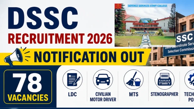 DSSC Recruitment 2026 Notification Out For 78 LDC, Civilian Motor Driver, MTS, Stenographer & Technical Posts 29 DSSC Recruitment 2026 Notification Out For 78 LDC, Civilian Motor Driver, MTS, Stenographer & Technical Posts