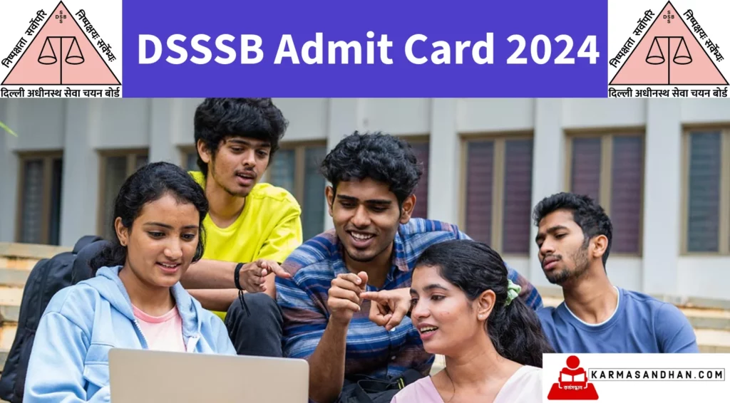 DSSSB Admit Card 2024