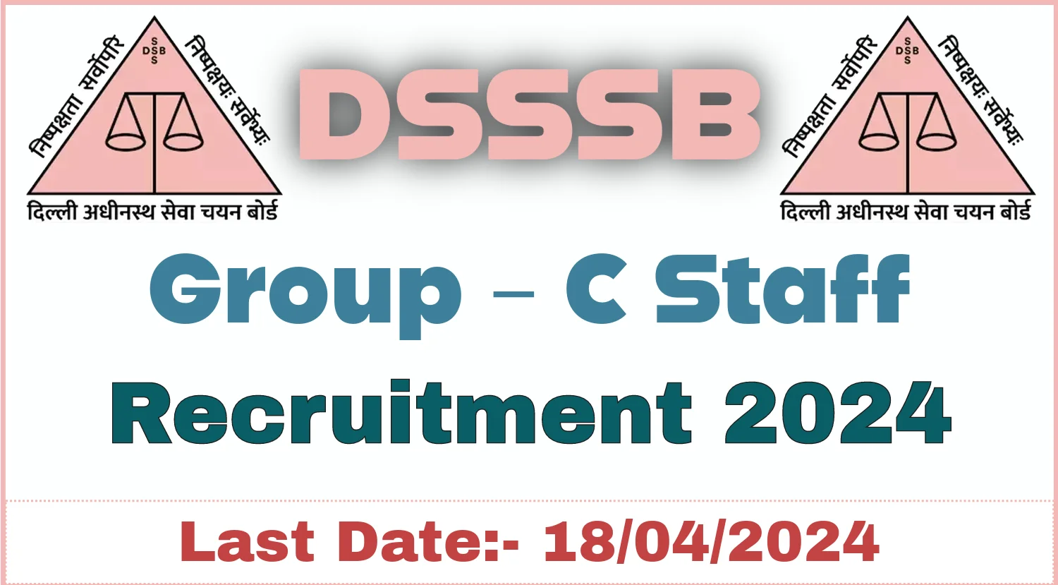 DSSSB Group-C Staff Recruitment 2024