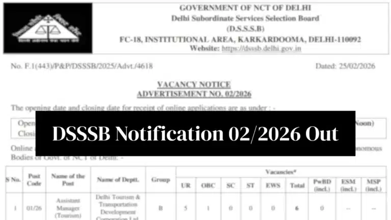 DSSSB Notification 02/2026 Out for 216 Assistanr manager, Radiographer and Other Vacancies, Apply Online 27 DSSSB Notification 02/2026 Out