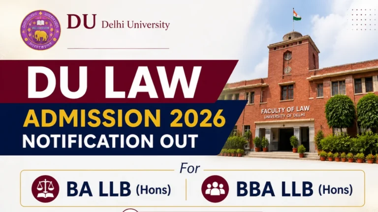 DU Law Admission 2026 Notification Out for BA LLB (Hons) & BBA LLB (Hons) Programmes 19 DU Law Admission 2026 Notification Out for BA LLB (Hons) & BBA LLB (Hons) Programmes