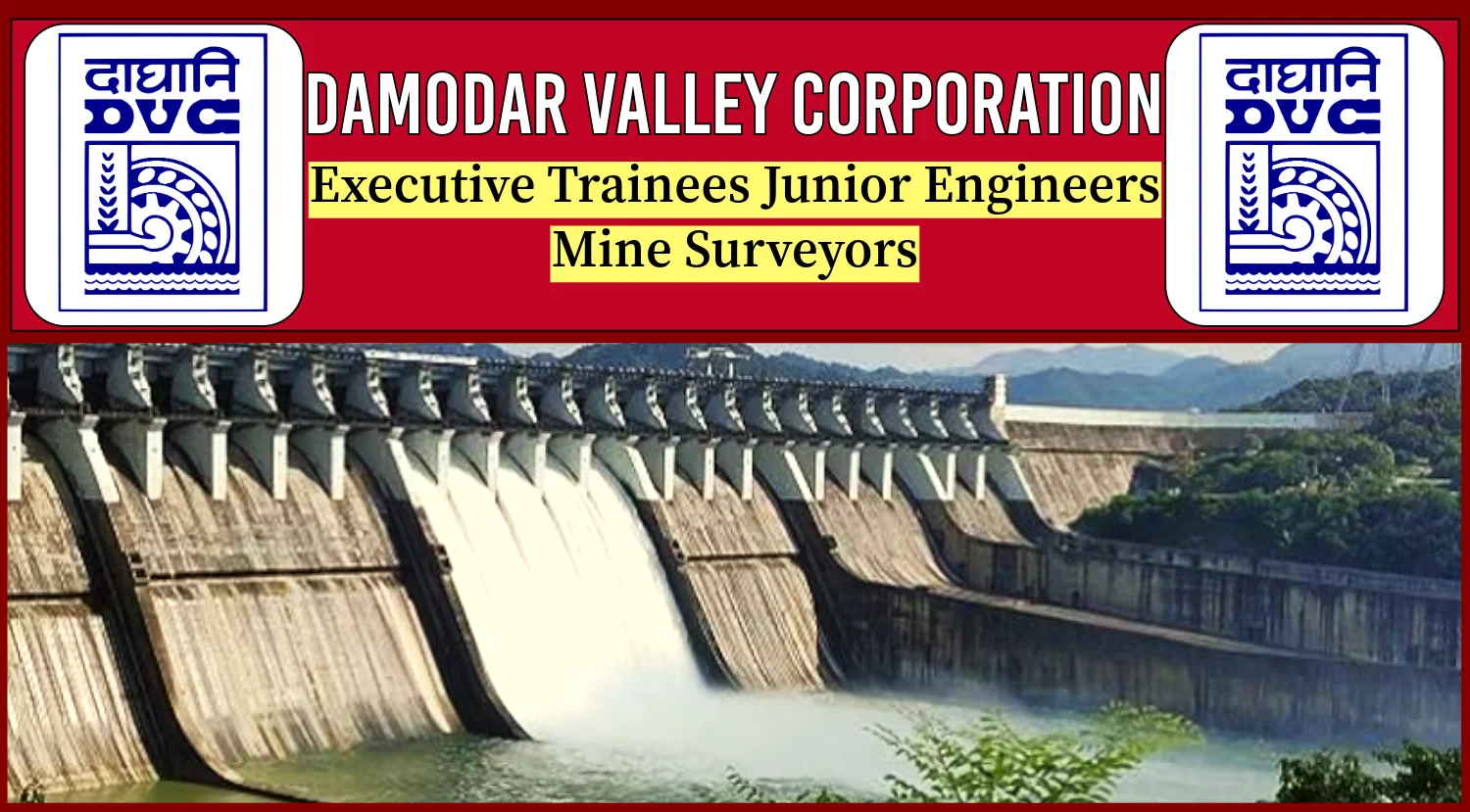 DVC Recruitment 2024 for Junior Engineer, Executive Trainee and