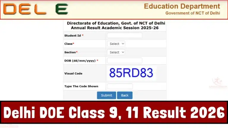 DoE Delhi Class 9, 11 Result 2026 OUT, direct Annual Result Academic Session 2025-26 Link at edudel.nic.in Active 15 DoE Delhi Result 2026 for Class 9, Class 11