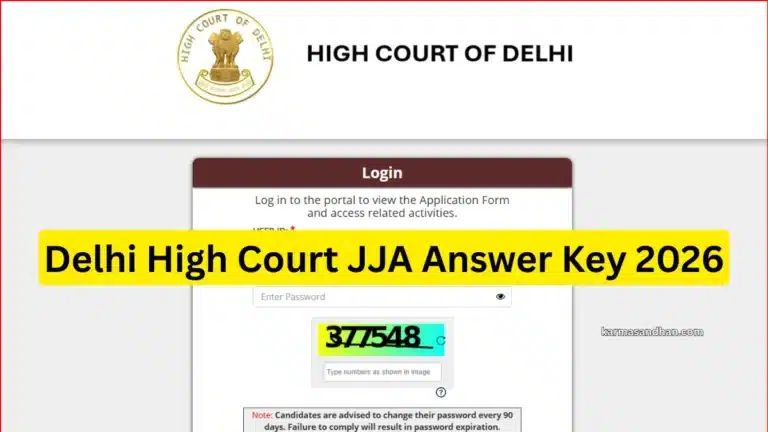 Delhi High Court JJA Answer Key 2026 OUT, Junior Judicial Assistant/Restorer Response Sheet Link Active 33 Delhi High Court JJA Answer Key 2026