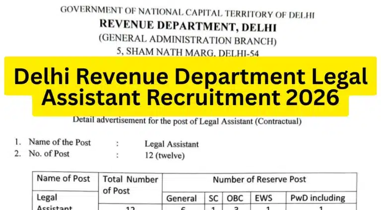Delhi Revenue Department Legal Assistant Recruitment 2026 Notification Out, Apply Online 26 Delhi Revenue Department Legal Assistant Recruitment 2026