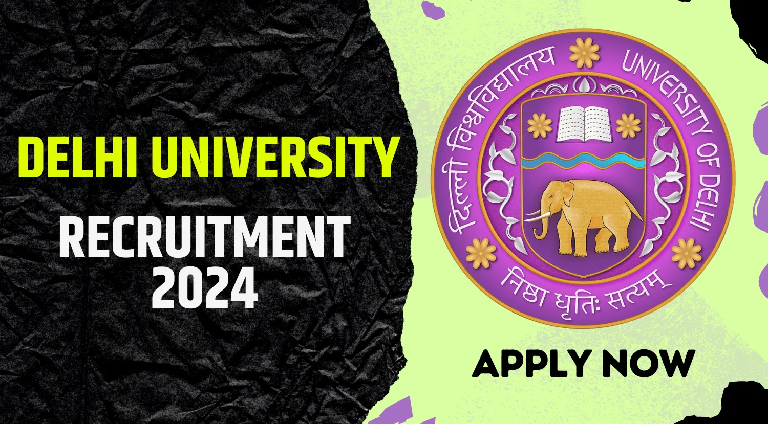 Delhi University recruitment 2024