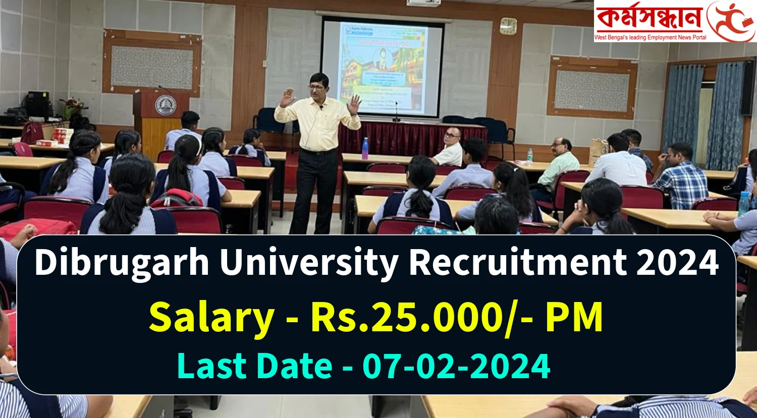 Dibrugarh University Recruitment 2024 for Various Faculty Posts, Apply Now