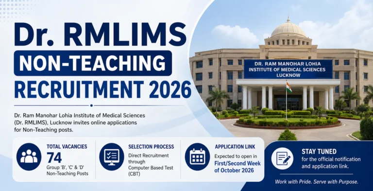 Dr. RMLIMS Non-Teaching Recruitment 2026 Notification Out For 74 Posts, Apply Online Start 17 Dr. RMLIMS Non-Teaching Recruitment 2026 Notification Out For 74 Posts, Apply Online From October