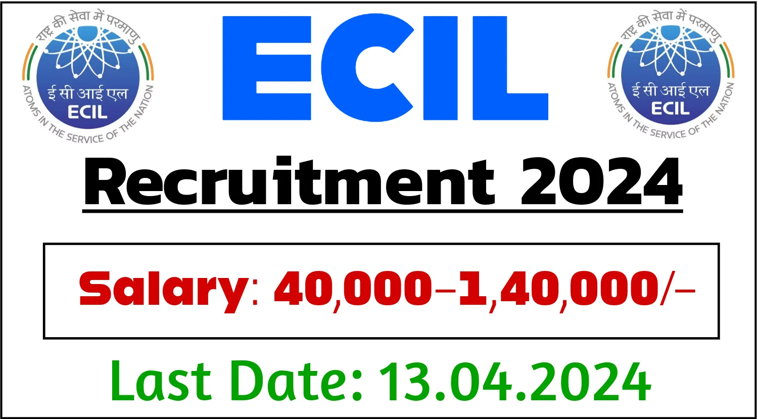 ECIL GET Recruitment 2024