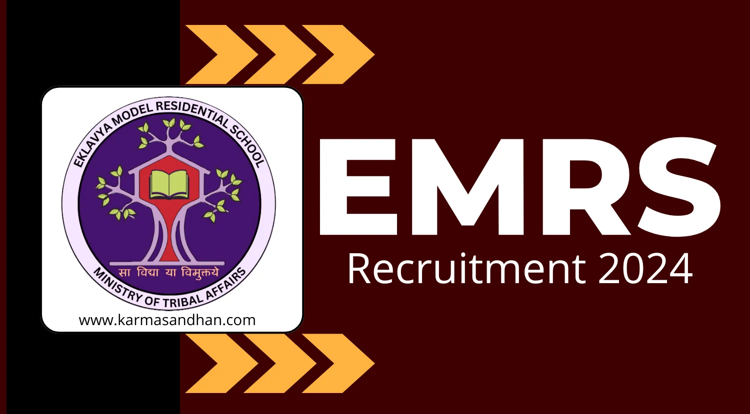 EMRS Recruitment 2024 Notification OUT for Various Vacancies