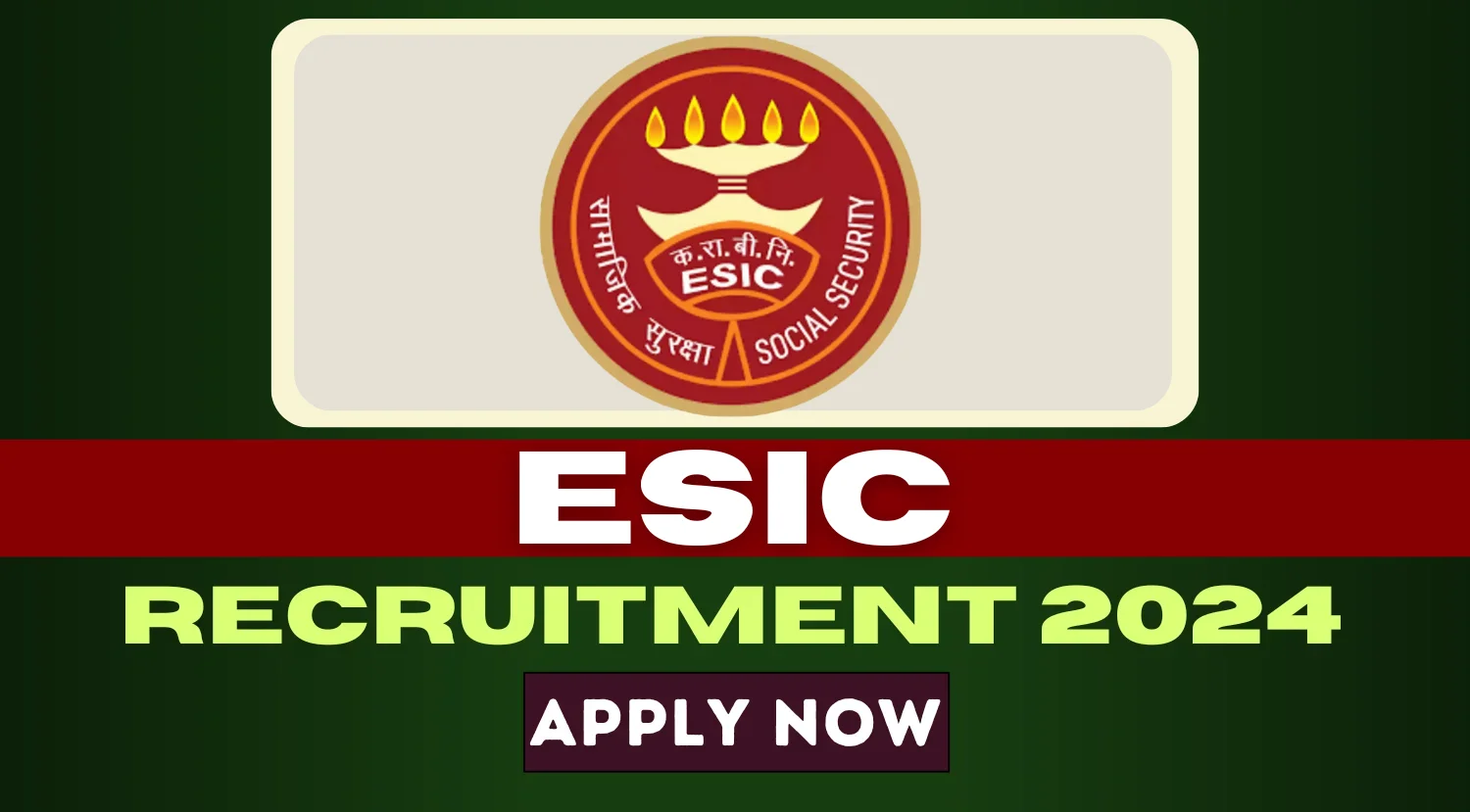 ESIC Delhi Recruitment 2024