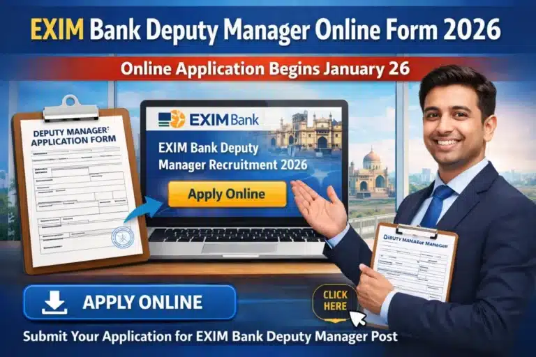 EXIM Bank Deputy Manager Online Form 2026, Online Application Begins January 26 5 EXIM Bank Deputy Manager Recruitment 2026